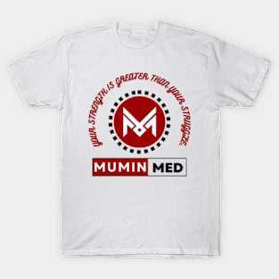 Mumin Med Logo and inspirational T-Shirt